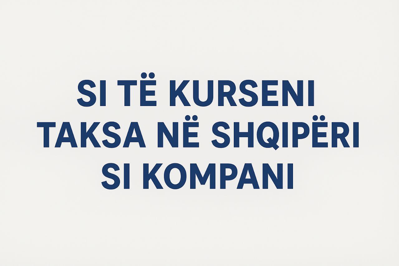 Taksat ne shqiperi